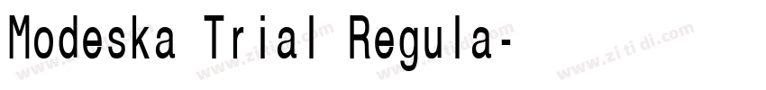 Modeska Trial Regula字体转换